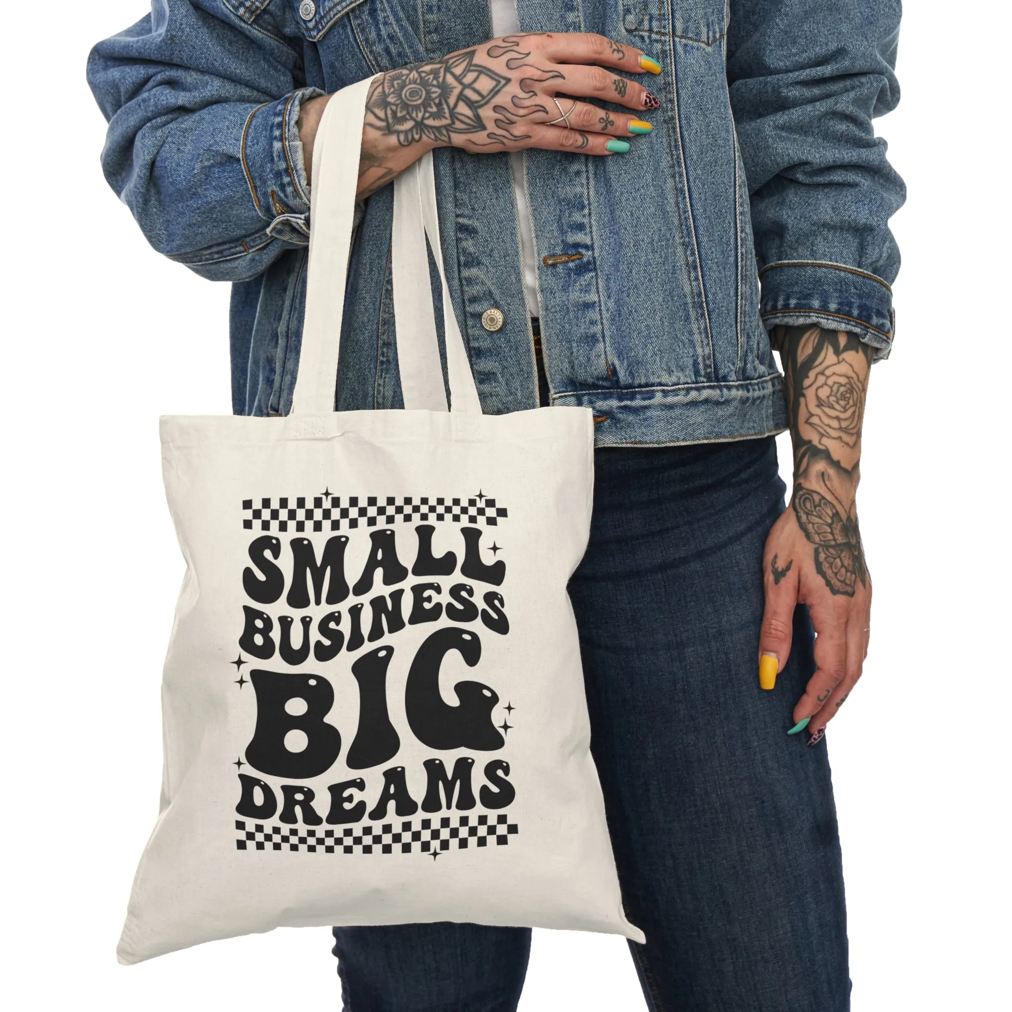 Small Business Big Dreams Tote Bag