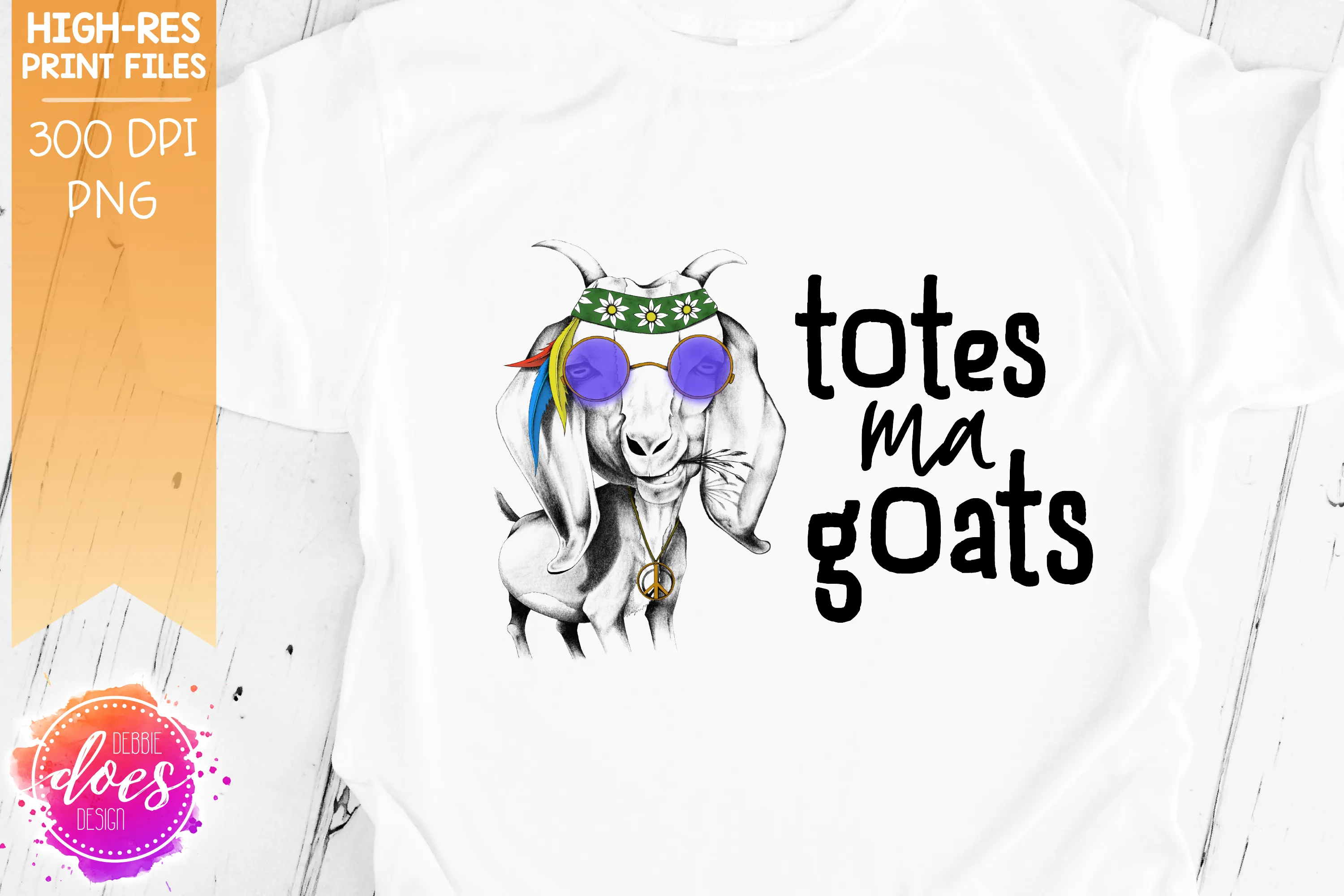 Totes Ma Goats - Hand Drawn Goat - Printable/Sublimation File